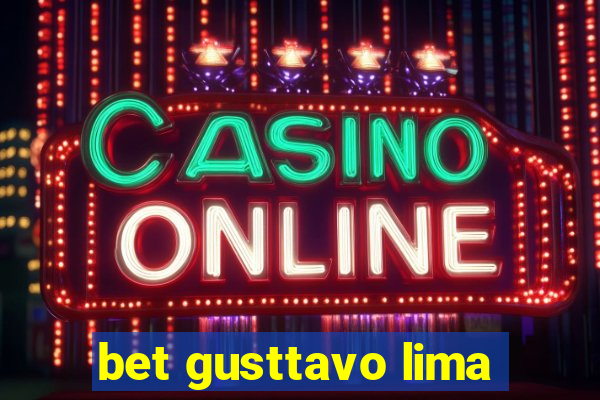 bet gusttavo lima