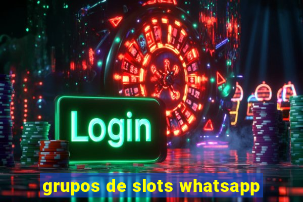 grupos de slots whatsapp