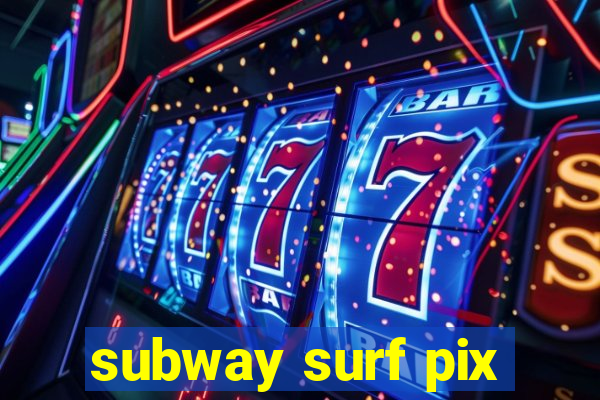 subway surf pix