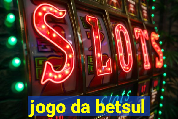 jogo da betsul