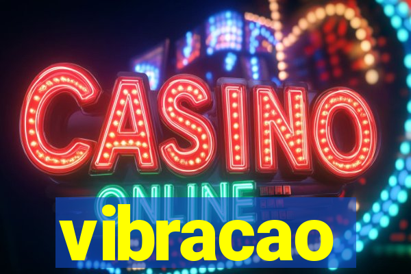 vibracao