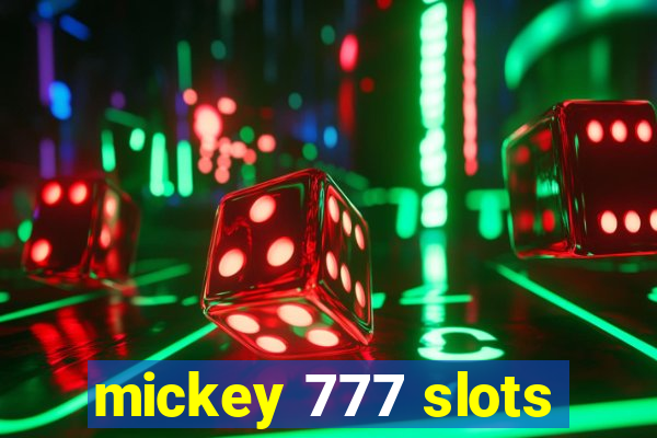 mickey 777 slots