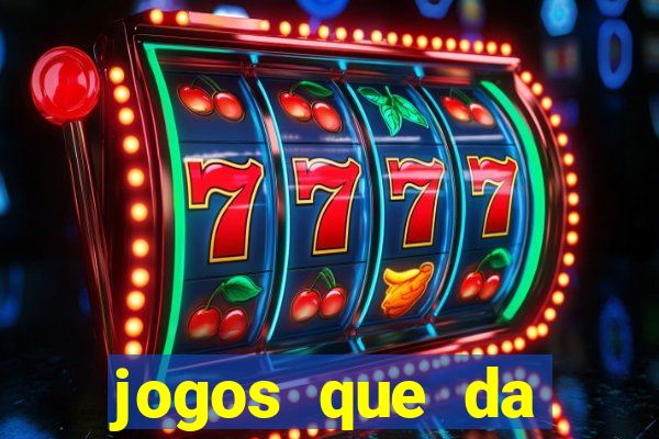 jogos que da dinheiro de verdade no pix