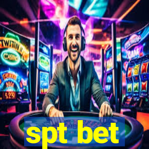 spt bet