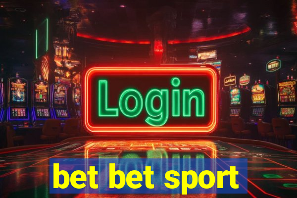 bet bet sport