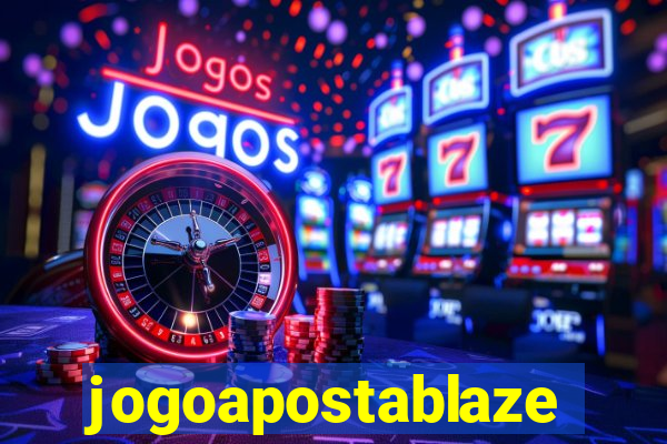 jogoapostablaze