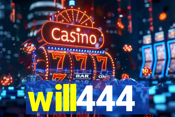 will444