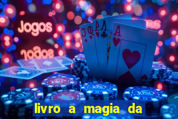 livro a magia da sobrevivência pdf