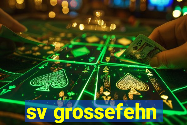 sv grossefehn