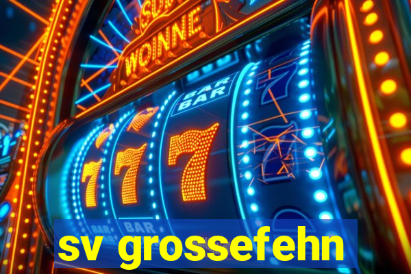 sv grossefehn