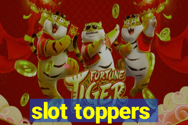 slot toppers