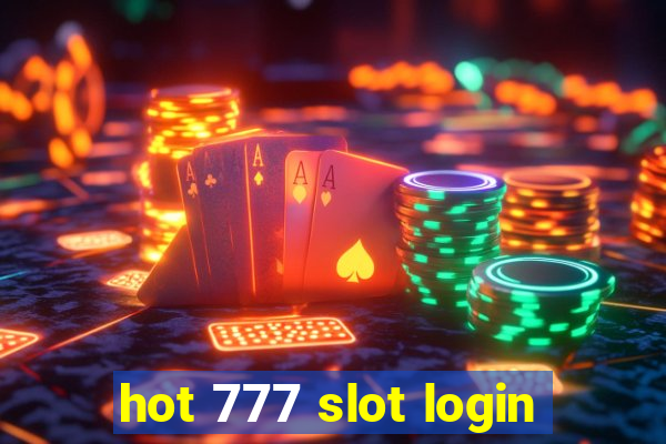 hot 777 slot login