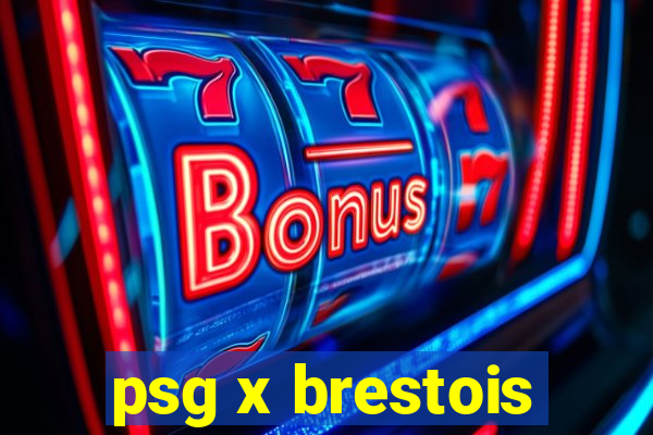 psg x brestois