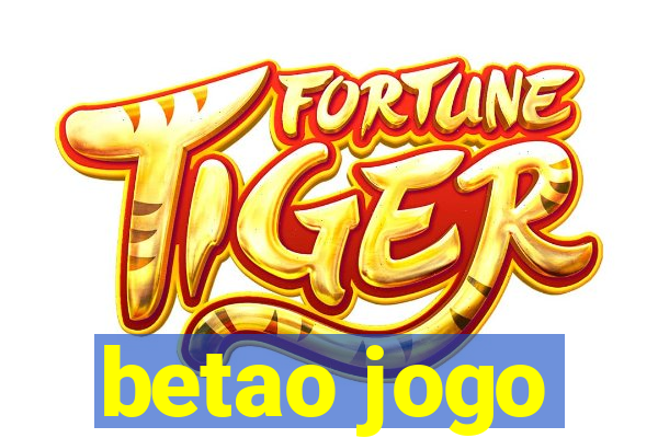 betao jogo