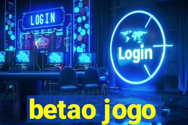 betao jogo