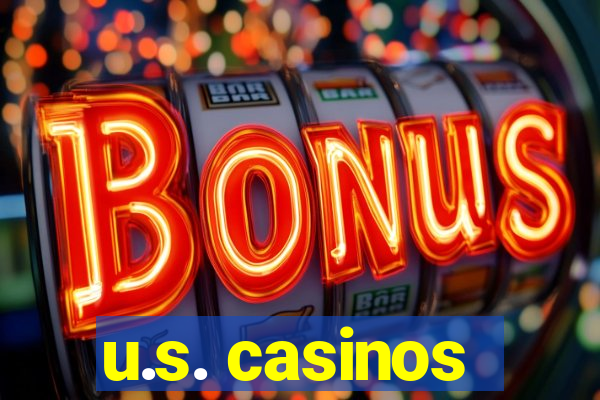 u.s. casinos