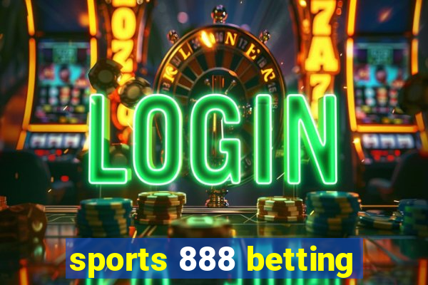 sports 888 betting