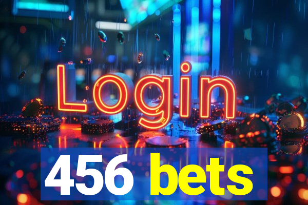 456 bets