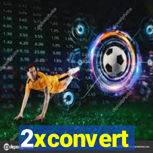 2xconvert