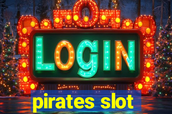 pirates slot