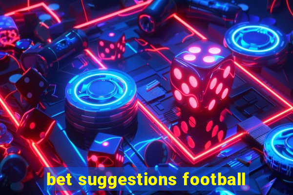 bet suggestions football