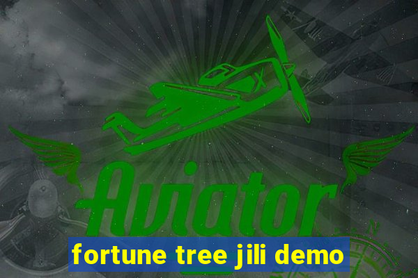 fortune tree jili demo