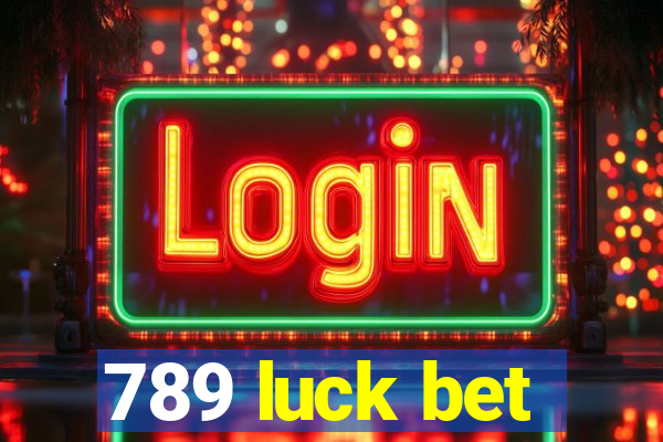 789 luck bet