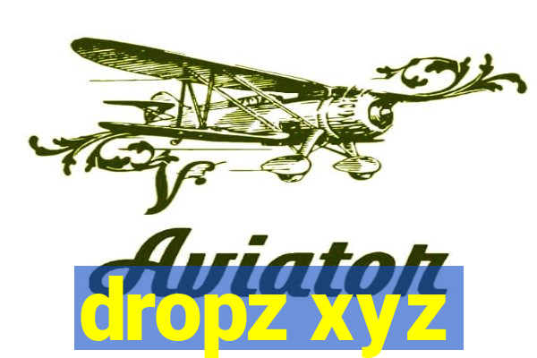 dropz xyz