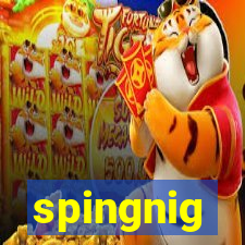 spingnig