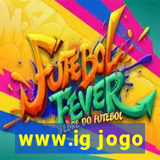 www.ig jogo