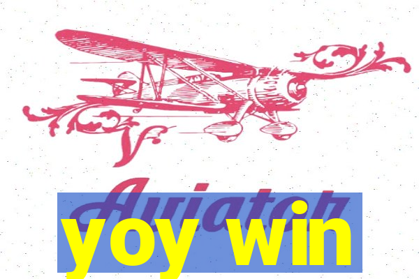 yoy win