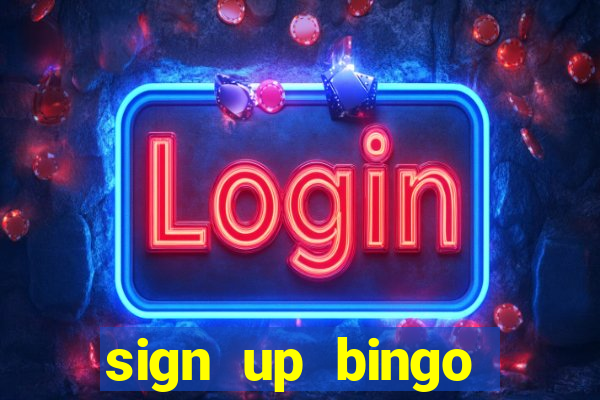 sign up bingo bonus no deposit