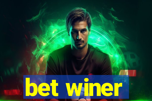 bet winer