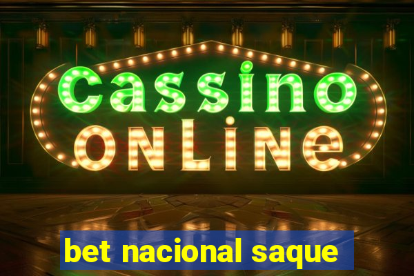 bet nacional saque