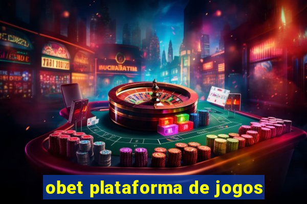 obet plataforma de jogos