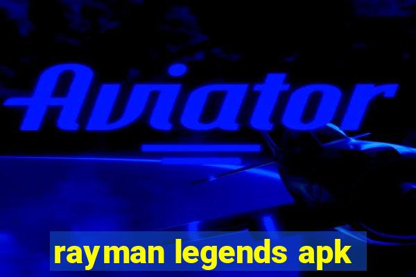 rayman legends apk