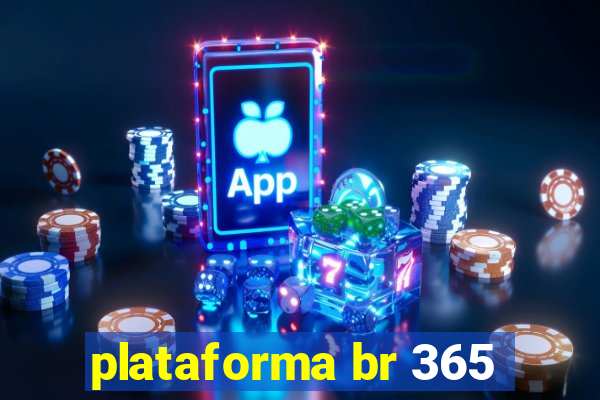 plataforma br 365