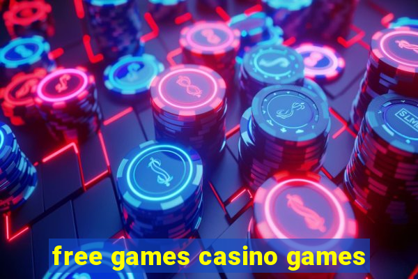 free games casino games