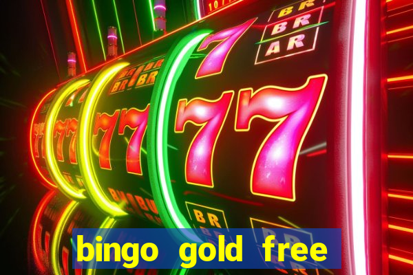 bingo gold free fire app