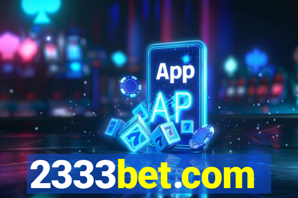 2333bet.com