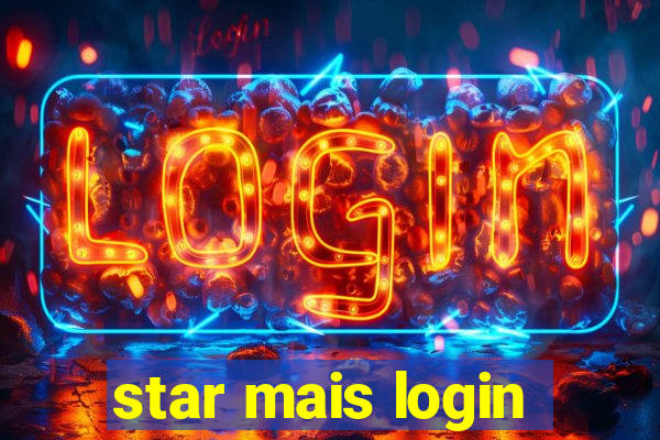 star mais login