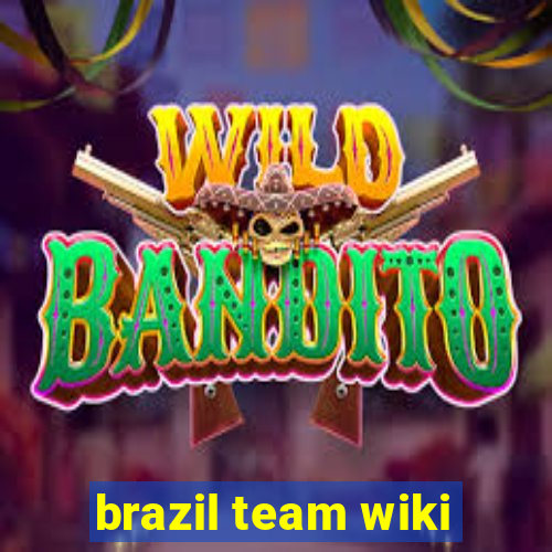 brazil team wiki