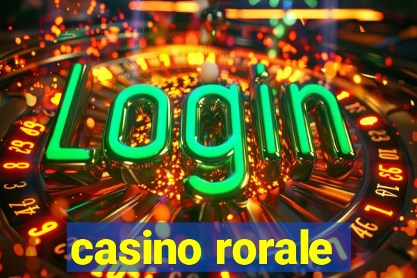 casino rorale