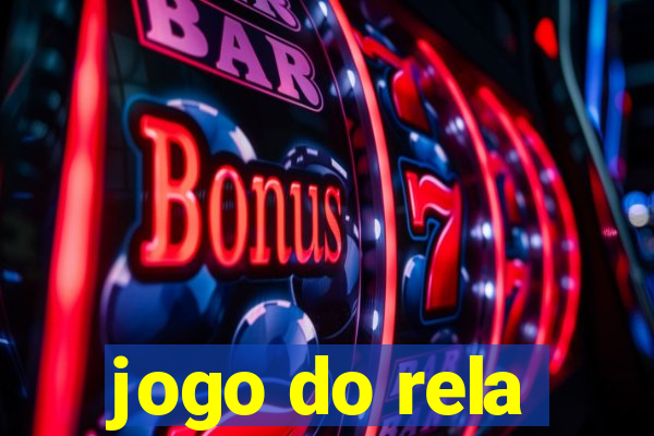 jogo do rela