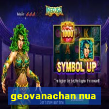 geovanachan nua