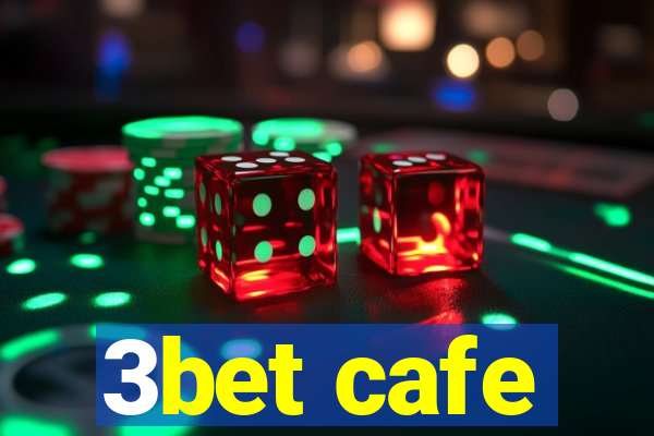 3bet cafe