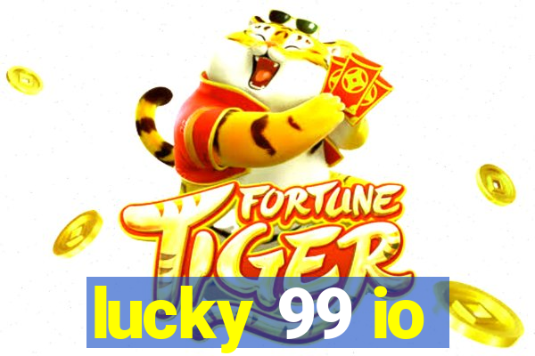 lucky 99 io