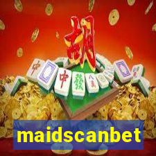 maidscanbet