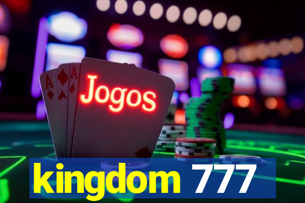 kingdom 777