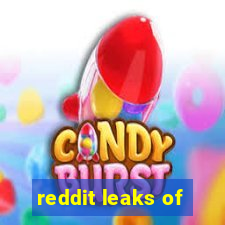 reddit leaks of